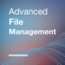 Advanced File Management